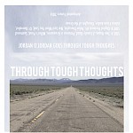 Jordan O'Jordan - Through Tough Thoughts
