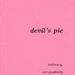 Brittany Ducham - Devil's Pie: Intimacy, Sex Positivity and Herbal Aphrodisiacs