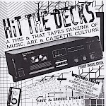 Various Artists, Joe Carlough - Hit the Decks #1: A This & That Tapes Fanzine of Music, Art, & Cassette Culture