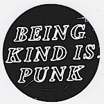 Alyssa Giannini - Being Kind is Punk Sticker