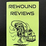 Libby Rice - Rewound Reviews, Issue 7