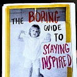 Hope Amico - The Boring Guide to Staying Inspired