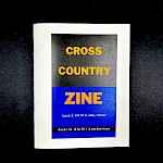 Andria Alefhi Lamberton - Cross Country Zine, Issue 2: U.S. 10 E, Solo, Winter